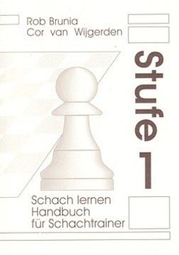 SCHACH LERNEN - STUFE 1 TRAINERHANDBUCH