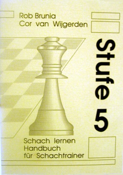 SCHACH LERNEN - STUFE 5 TRAINERHANDBUCH