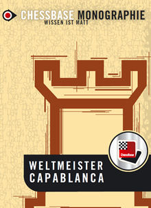 Weltmeister Capablanca 