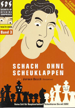 Schach ohne Scheuklappen Band 3