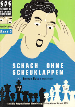 Schach ohne Scheuklappen Band 2 