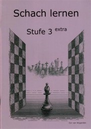 SCHACH LERNEN - Sch&uuml;lerheft STUFE 3 extra 