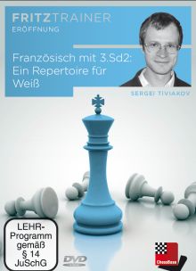 Franz&ouml;sisch mit 3.Sd2: Ein Repertoire f&uuml;r Wei&szlig; 