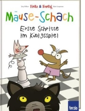 M&Auml;USESCHACH-ERSTE SCHRITTE IM K&Ouml;NIGSSPIEL Fritz & Fertig