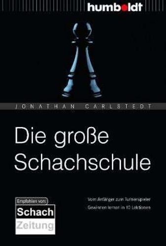 Die gro&szlig;e Schachschule
