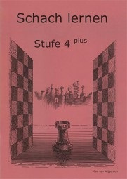 SCHACH LERNEN - Sch&uuml;lerheft STUFE 4 plus